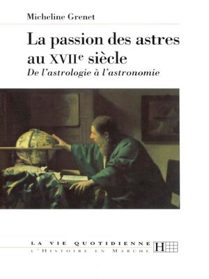 cover image of La passion des astres au XVIIe siècle